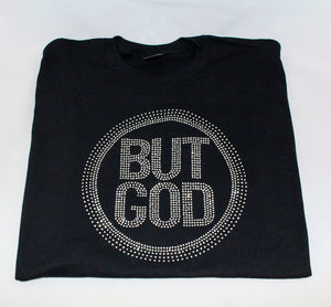 "But God" Tee