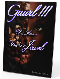 Book "Gurrl!!! You Know You're A Jewel